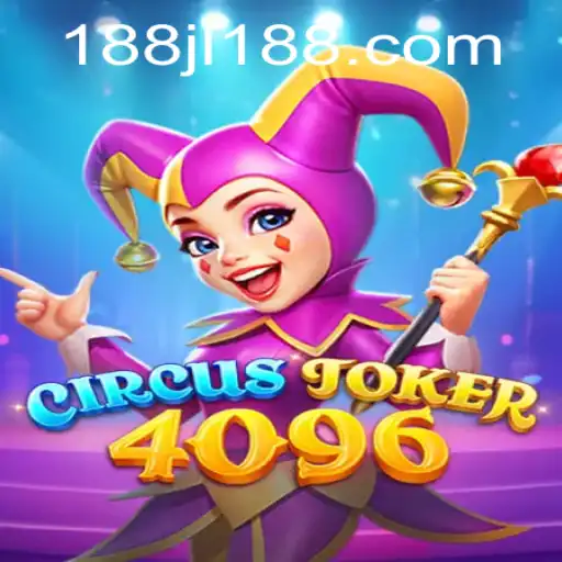 Dive into the Excitement of CircusJoker4096 with Key Insights on JL188